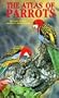 Atlas of Parrots of the World