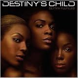 Revue Destiny's Child  / Destiny Fulfilled