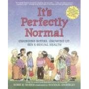 It's Perfectly Normal: Changing Bodies, Growing Up, Sex & Sexual Health (Family Library)