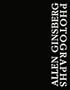 Allen Ginsberg Photographs
