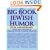 The Big Book of Jewish Humor