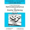 Geschichte, Bd.5, Nationalsozialismus und Zweiter Weltkrieg: Stundenbilder f�r die Sekundarstufe
