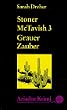Stoner McTavish (3)- Grauer Zauber