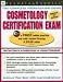 Cosmetology Certification Exam, 3rd Edition (Cosmetology Licensing Exam)