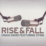 Rise & Fall - Craig Feat.Sting David