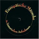 Historische Marschmusik Vol.2 - Verschiedene Interpreten