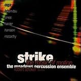 The Strike: The Music of Motion