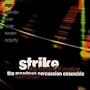 Strike: The Music of Motion