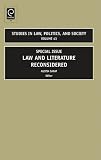 Studies in Law, Politics and Society: SPECIAL ISSUE: LAW AND LITERATURE RECONSIDERED: Special Issue (Studies in Law, Politics & Society): Special Issue (Studies in Law, Politics & Society)
