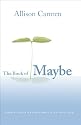 The Book of Maybe: Finding Hope and Possibility in Your Life