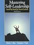Mastering Self Leadership, Third Edition