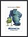 Monsters Inc., Art Poster with Metal Frame, poster size: 11