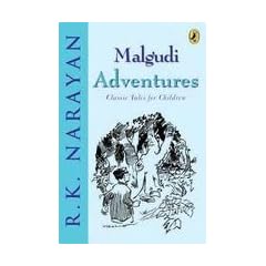 Malgudi Adventures: Classic Tales for Children