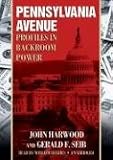 : Pennsylvania Avenue: Profiles in Backroom Power