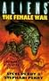 Aliens: the Female War Pb
