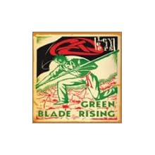 Green Blade Rising