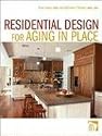 Residential Design for Aging In Place