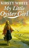 My little oyster girl
