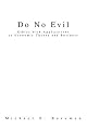 Do No Evil: Ethics with Applications to Economic Theory and Business