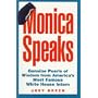 Monica Speaks!