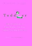 Cover of Toddler by  158005093X