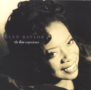 Helen Baylor - Live Experience - Zortam Music