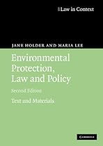 Environmental Protection Law and Policy: Text and Materials (Law in Context)