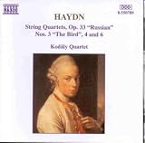 Haydn: String Quartets, Op. 33 "Russian", No. 3 "The Bird", 4 and 6