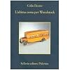 L'ultima corsa per Woodstock (La memoria)
