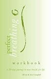 Perfect Breathing: Guided Breathing for Better Liv