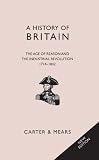 A History of Britain book V, The Age of Reason and the Industrial Revolution (The History of Britain)