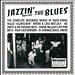 Search : Jazzin' the Blues, Vol. 1 (1929-1937)
