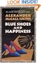 Blue Shoes and Happiness