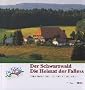Der Schwarzwald, Die Heimat der Fallers
