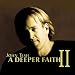 Vol. 2-Deeper Faith