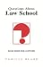 Book Questions About Law School