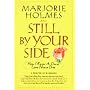 Still By Your Side: A True Story of Love & Grief, Faith & Miracles
