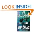 Killing the Shadows