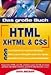 Das Große Buch HTML.  XHTML & CSS