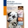 Klinik der Hundekrankheiten