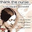 "Thank the Nurse" and Other Nursing Songs "Thank the Nurse" and Other Nursing Songs
