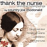 Thank the Nurse and Other Nursing Songs by "Country" Joe McDonald and Jerry Garcia