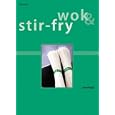 Wok and Stir-fry (Hamlyn Cookery)