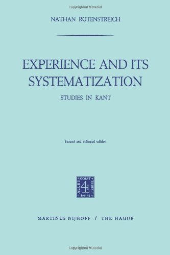 Experience and its Systematization: Studies in Kant