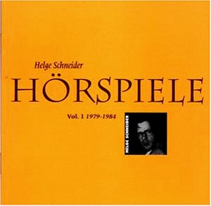 Helge Schneider - H&ouml;rspiele Vol. 1 1979-1984 - Zortam Music