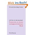 ich bin in der Anstalt: Fusznoten zu einem nichtgeschriebenen Werk