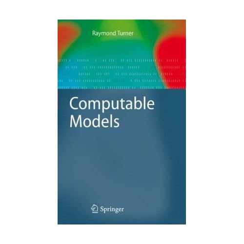 Computable Models Computable Models