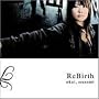 ReBirth