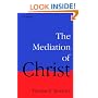 The Mediation of Christ