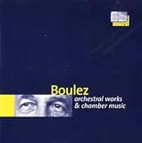 Orchestral and Chamber Works